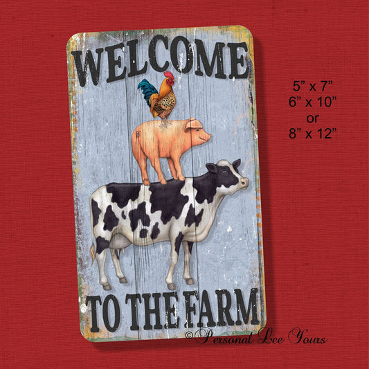 Farmhouse Wreath Signs * Welcome To The Farm * 3 Sizes * Lightweight Metal