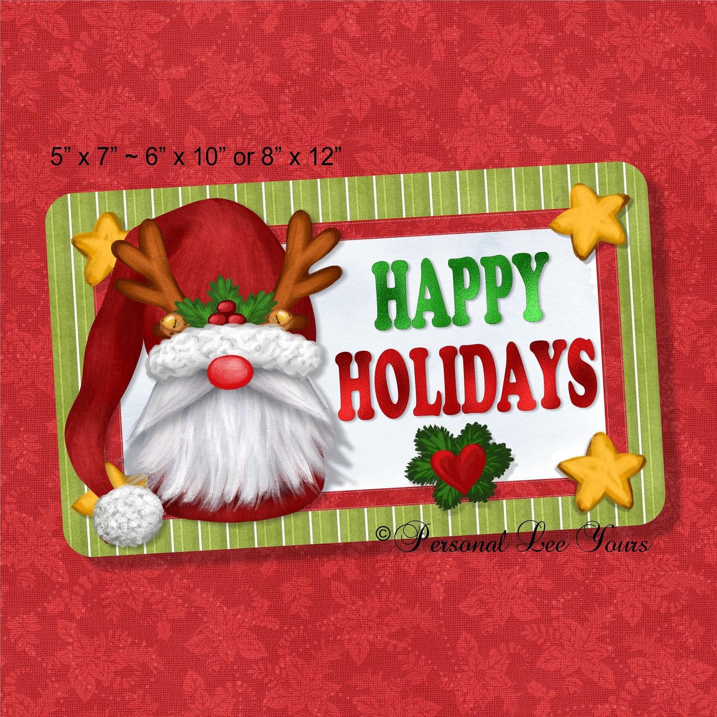 Christmas Wreath Sign * Happy Holidays Gnome * 3 Sizes * Lightweight Metal
