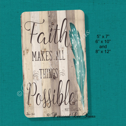Christian Wreath Signs * Faith Makes All Things Possible * 3 Sizes * Lightweight Metal