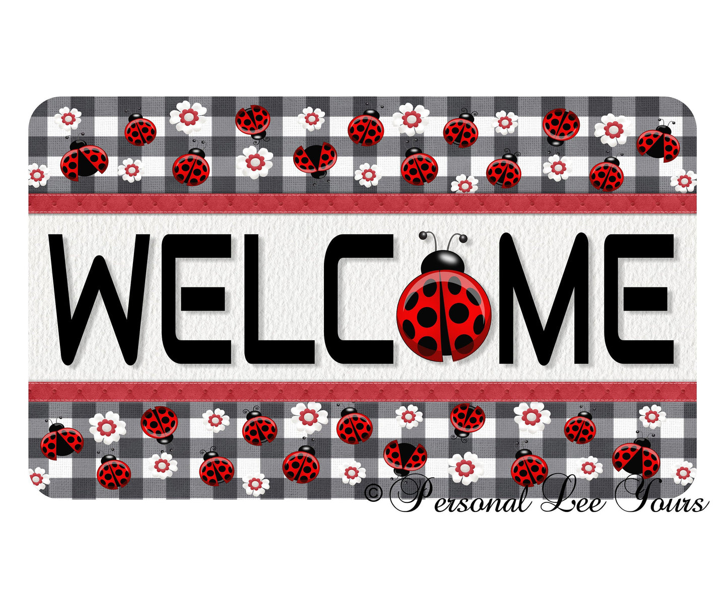 Wreath Sign * Gingham Ladybug Welcome * 3 Sizes * Lightweight Metal