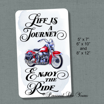 Motorcycle Wreath Signs * Life is a Journey Enjoy the Ride  * 3 Sizes * Lightweight Metal