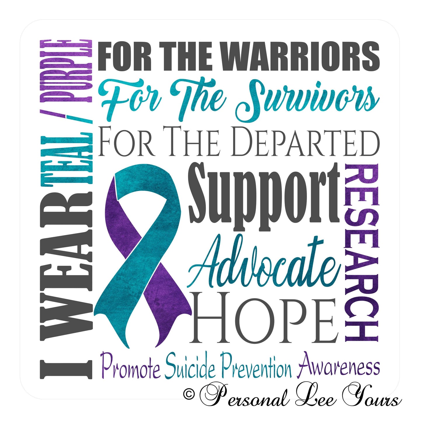 Wreath Sign * Suicide Prevention Awareness *  3 Sizes * Lightweight Metal