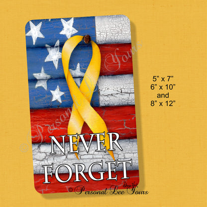 Patriotic Wreath Sign *  Never Forget * 3 Sizes * Lightweight Metal