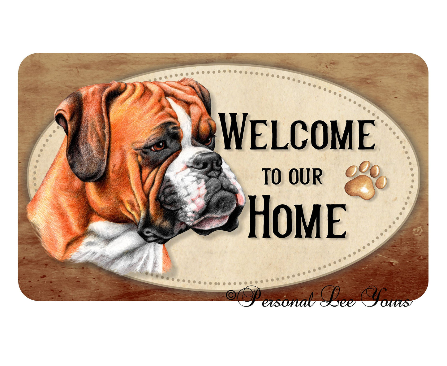 Pet Wreath Sign * Welcome * Boxer * 3 Sizes * Lightweight Metal