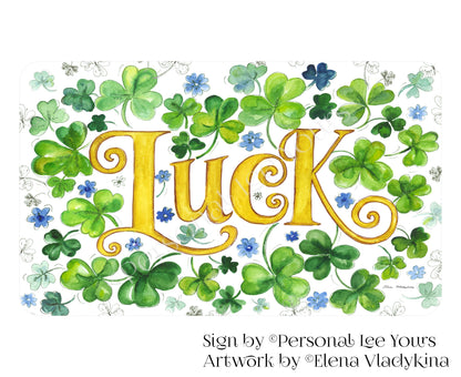 Elena Vladykina Exclusive Sign * Luck Of The Irish * 3 Sizes * Lightweight Metal