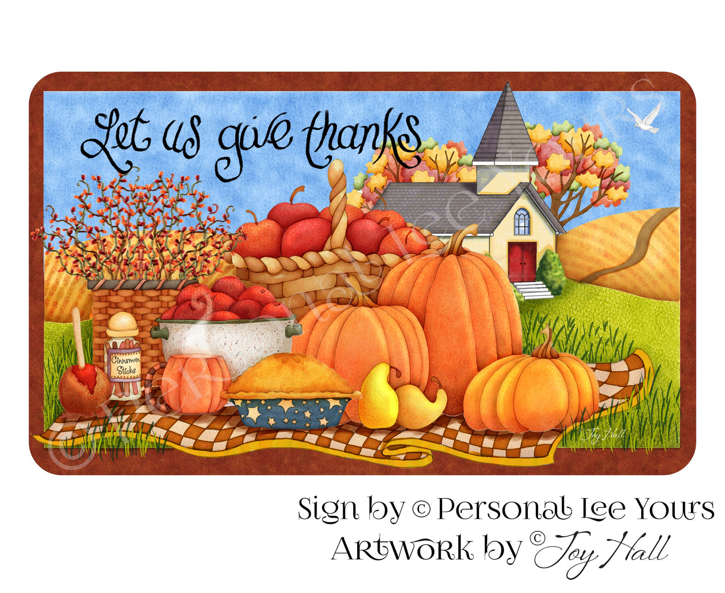 Joy Hall Exclusive Sign * Let Us Give Thanks * 3 Sizes * Lightweight Metal