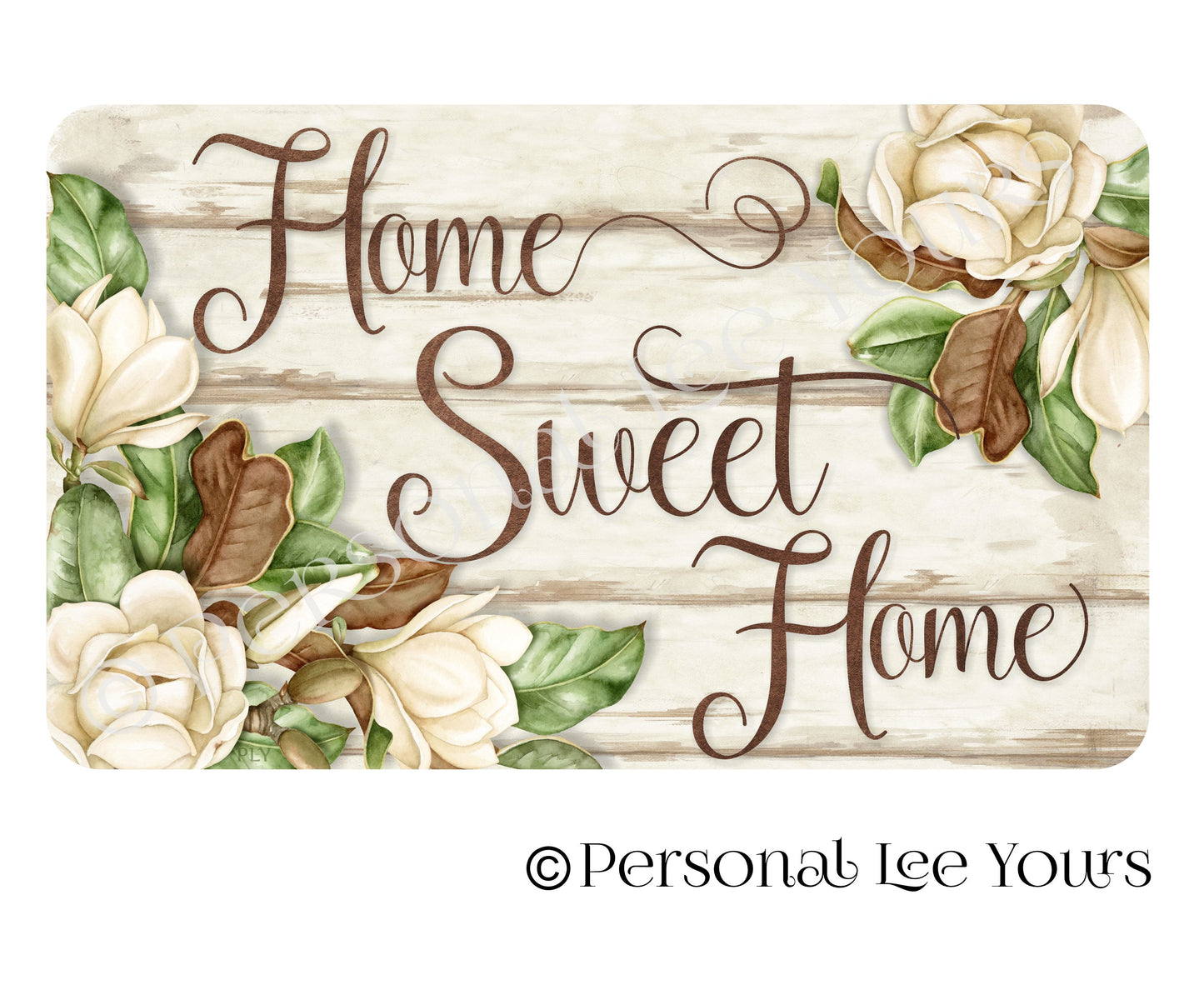 Wreath Sign * Magnolia * Home Sweet Home * 3 Sizes * Lightweight Metal