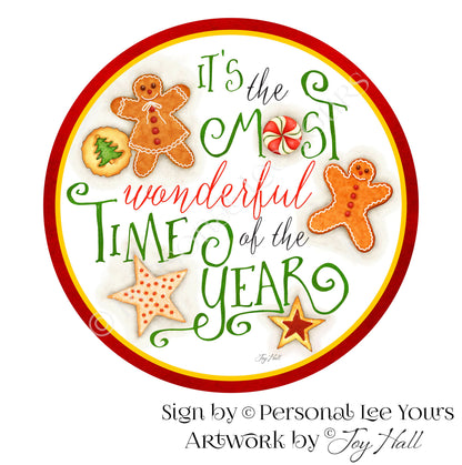 Joy Hall Exclusive Sign * Most Wonderful Time Of The Year * Round * Lightweight Metal