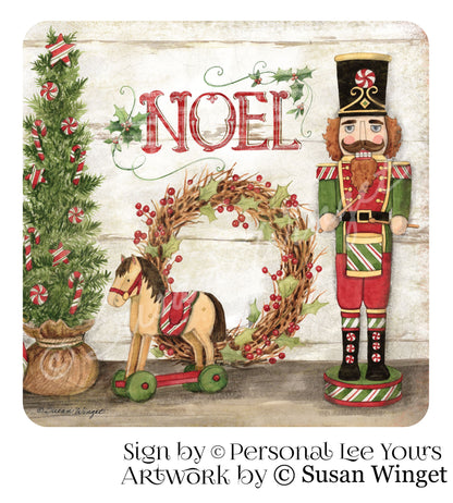 Susan Winget Exclusive Sign * Noel Nutcracker * 3 Sizes * Lightweight Metal