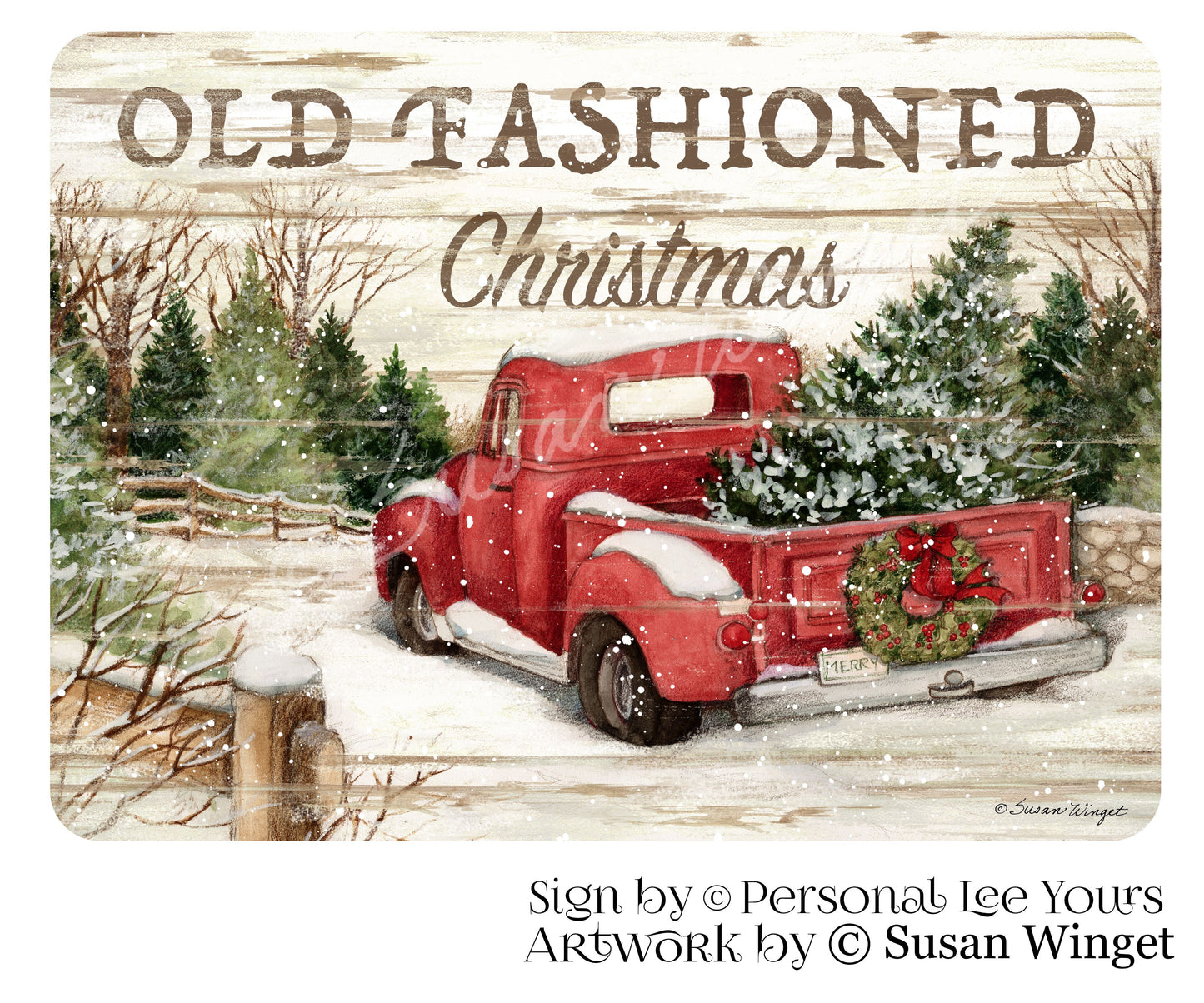 Susan Winget Exclusive Sign * Old Fashioned Christmas * Red Truck * 2 Sizes * Lightweight Metal