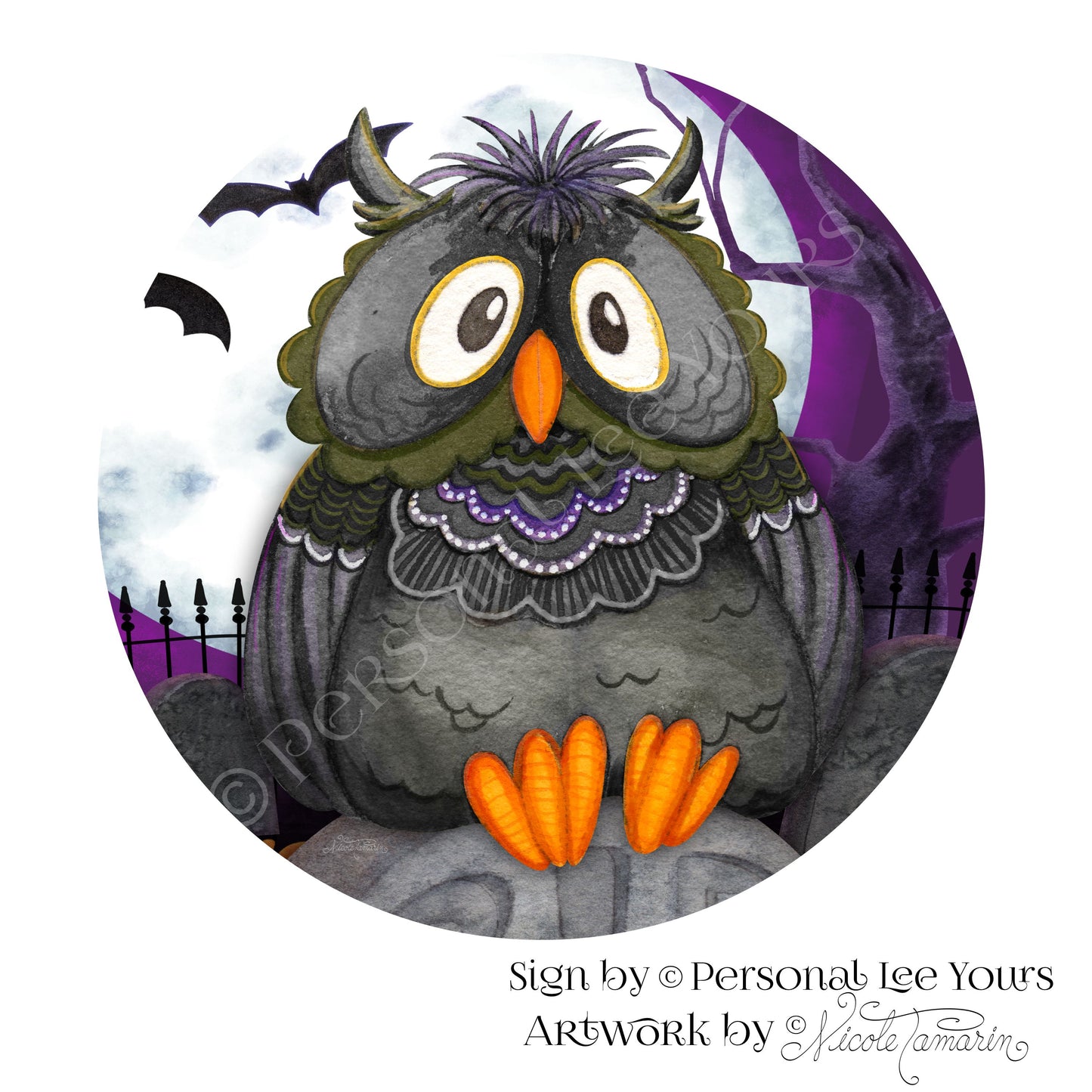 Nicole Tamarin Exclusive Sign * Oliver ~ The Halloween Owl * Round * Lightweight Metal