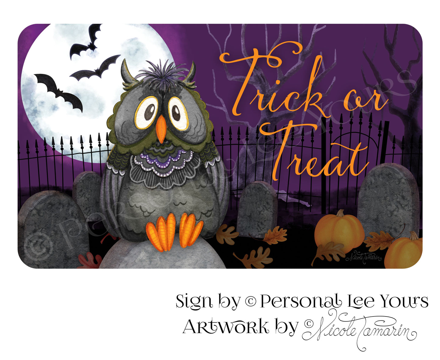 Nicole Tamarin Exclusive Sign * Oliver Owl - Trick or Treat * Horizontal * 3 Sizes * Lightweight Metal