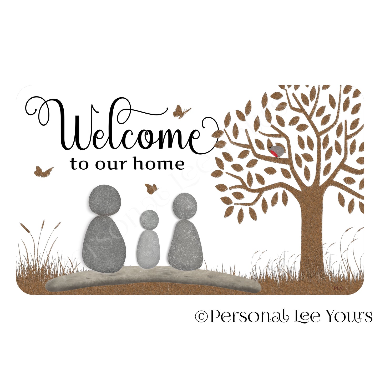 Welcome To Our Home Wreath Sign * Pebble Family of 3 * Horizontal * 3 Sizes * Lightweight Metal