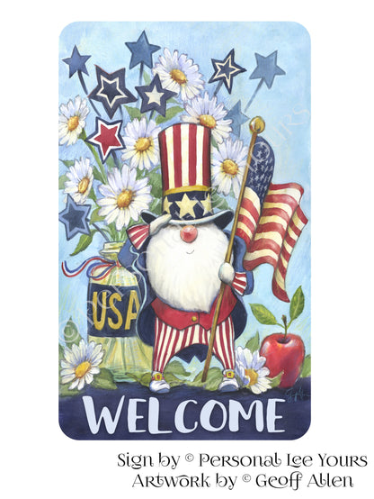 Geoff Allen Exclusive Sign * Patriotic Gnome Welcome * 3 Sizes * Lightweight Metal