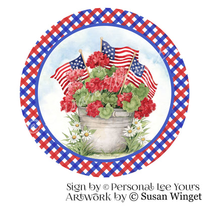 Susan Winget Exclusive Sign * Patriotic Geraniums With Border * Round * Lightweight Metal