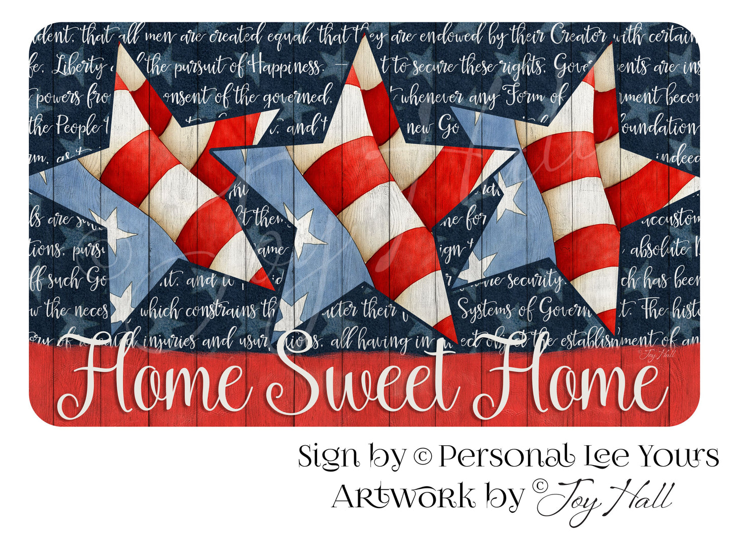 Joy Hall Exclusive Sign * Patriotic Stars * Home Sweet Home * 3 Sizes * Lightweight Metal