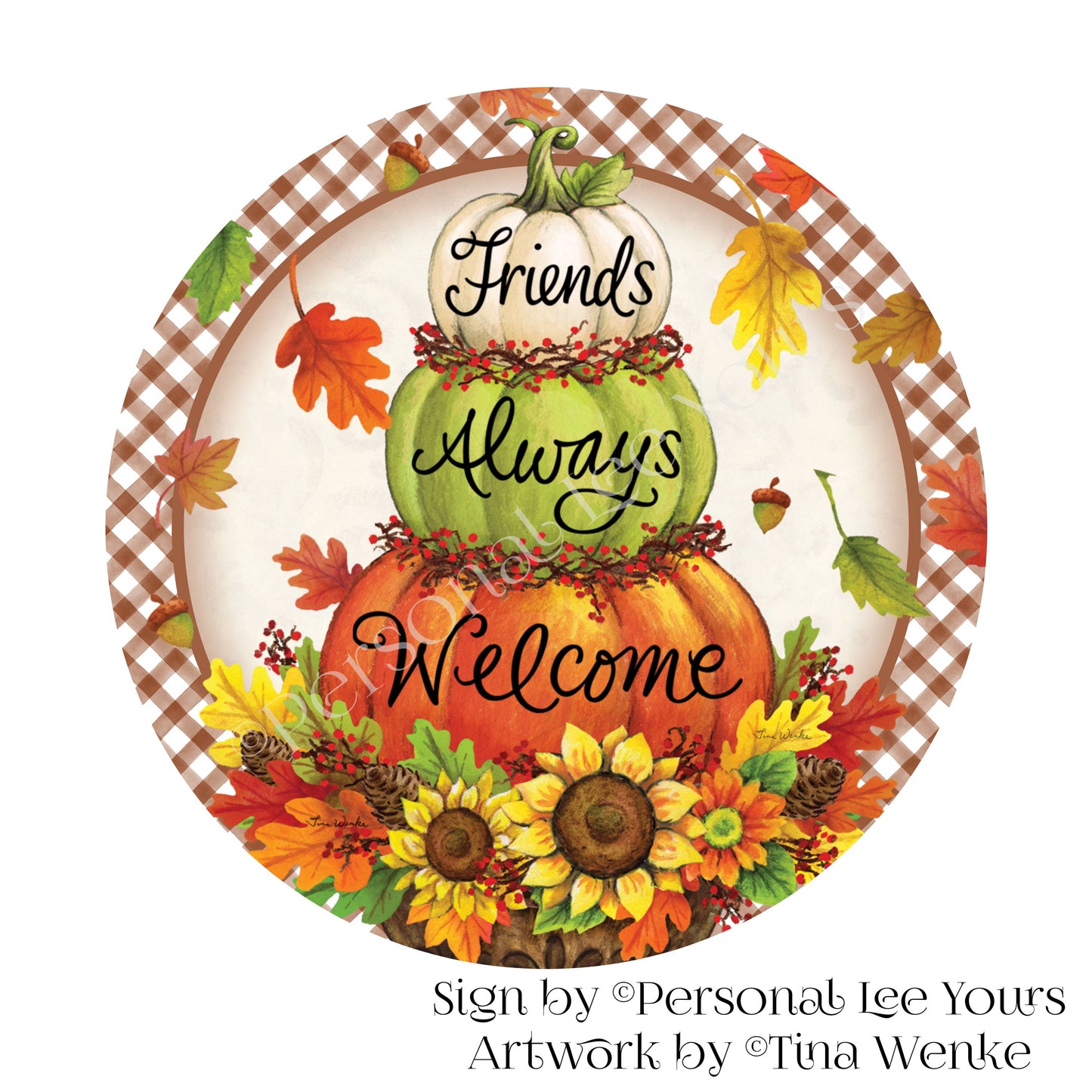 Tina Wenke Exclusive Sign * Fall Pumpkin Topiary * Round * Lightweight Metal