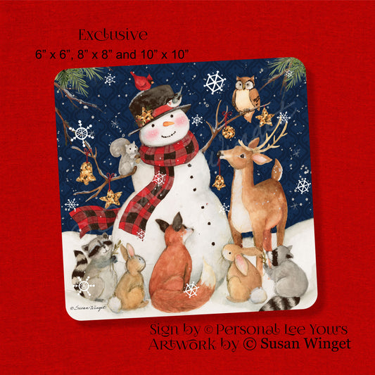 Susan Winget Exclusive Sign * Snowman & Friends In The Forest * 3 Sizes * Lightweight Metal