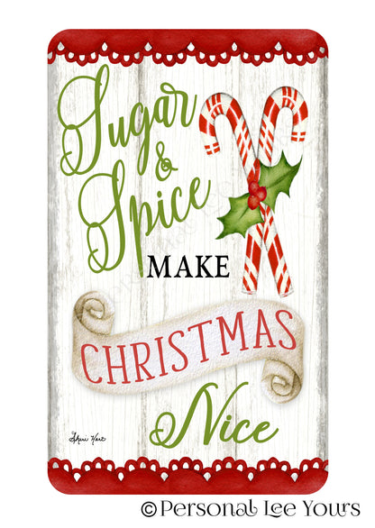 Christmas Wreath Sign * Sugar and Spice * 3 Sizes * Lightweight Metal