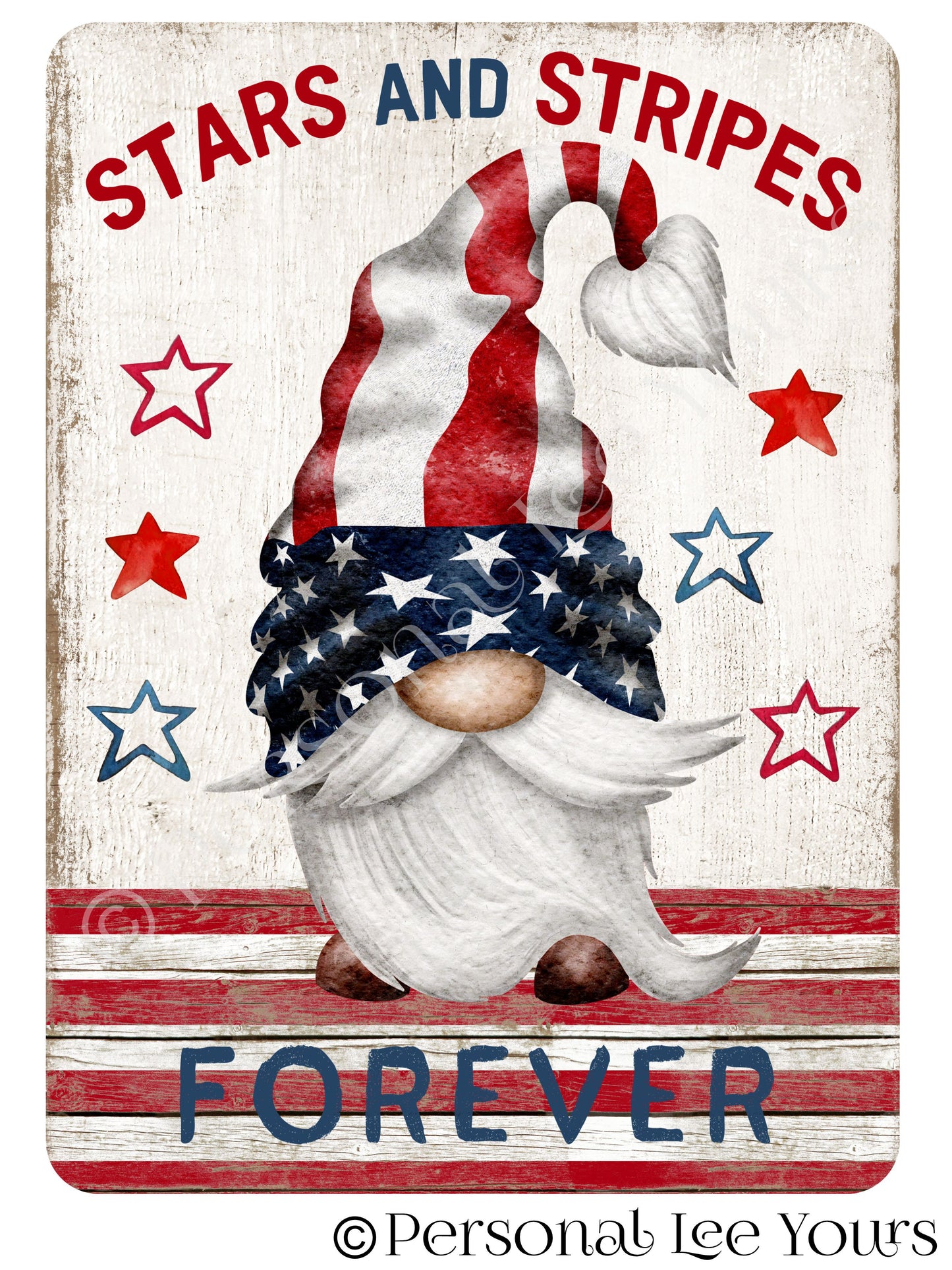 Gnome Wreath Sign *  Stars and Stripes Forever * 4Sizes * Lightweight Metal
