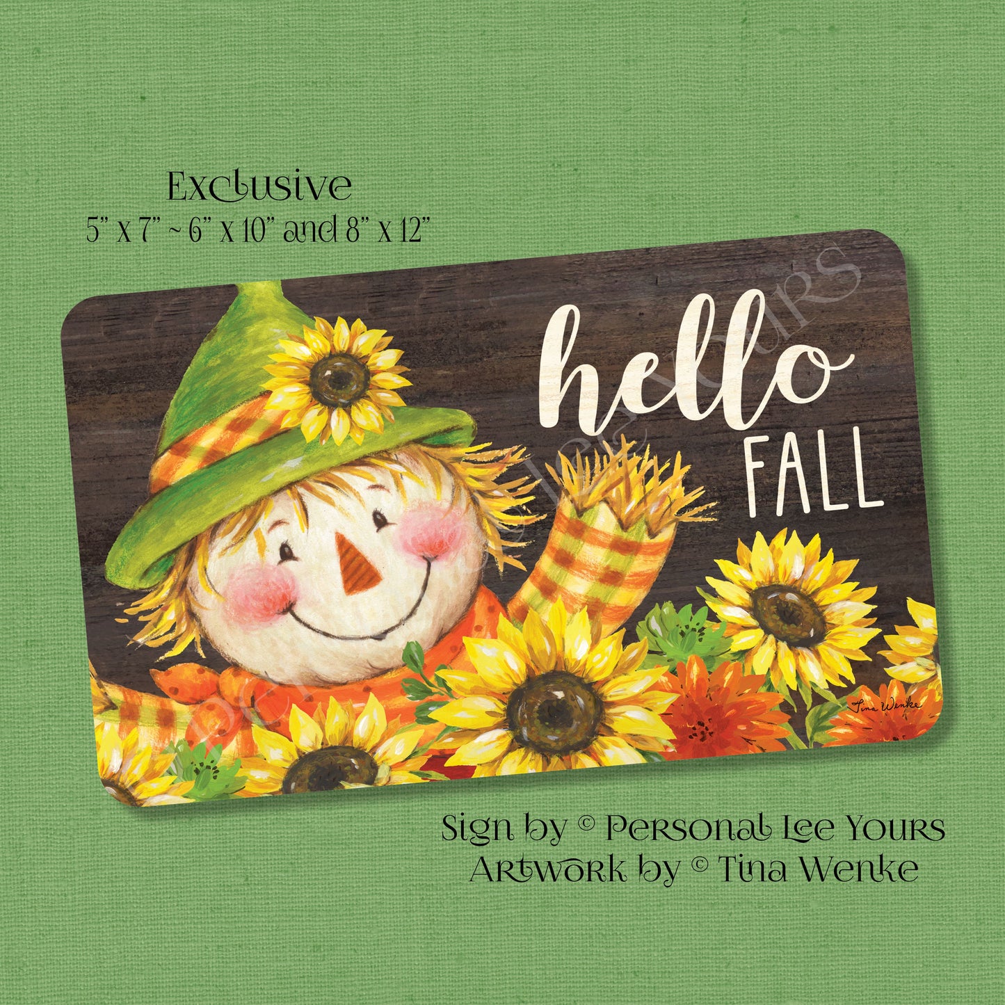 Tina Wenke Exclusive Sign * Sunflower Scarecrow * Horizontal * 3 Sizes * Lightweight Metal