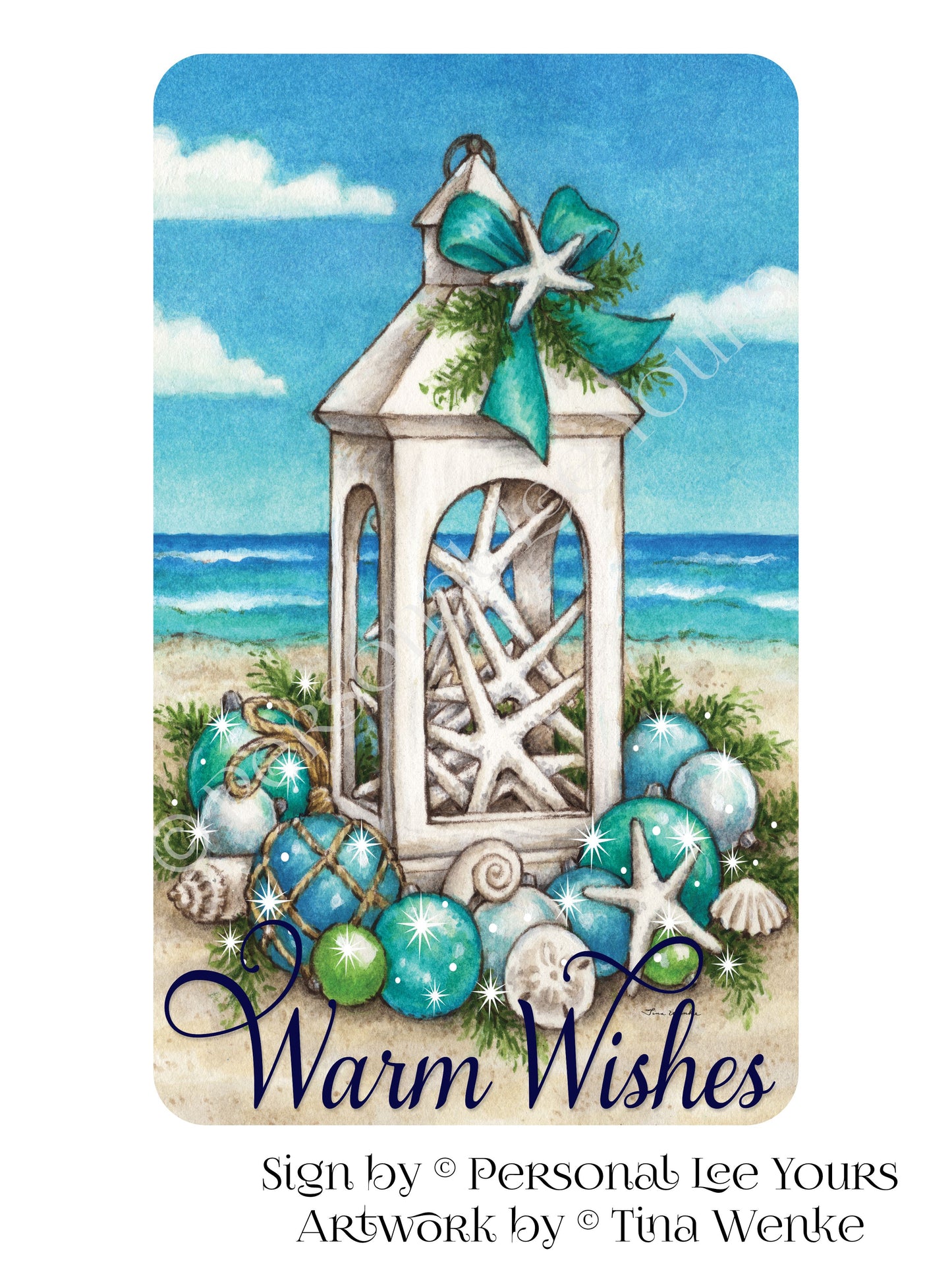 Tina Wenke Exclusive Sign * Coastal Christmas ~ Warm Wishes * Vertical * 3 Sizes * Lightweight Metal