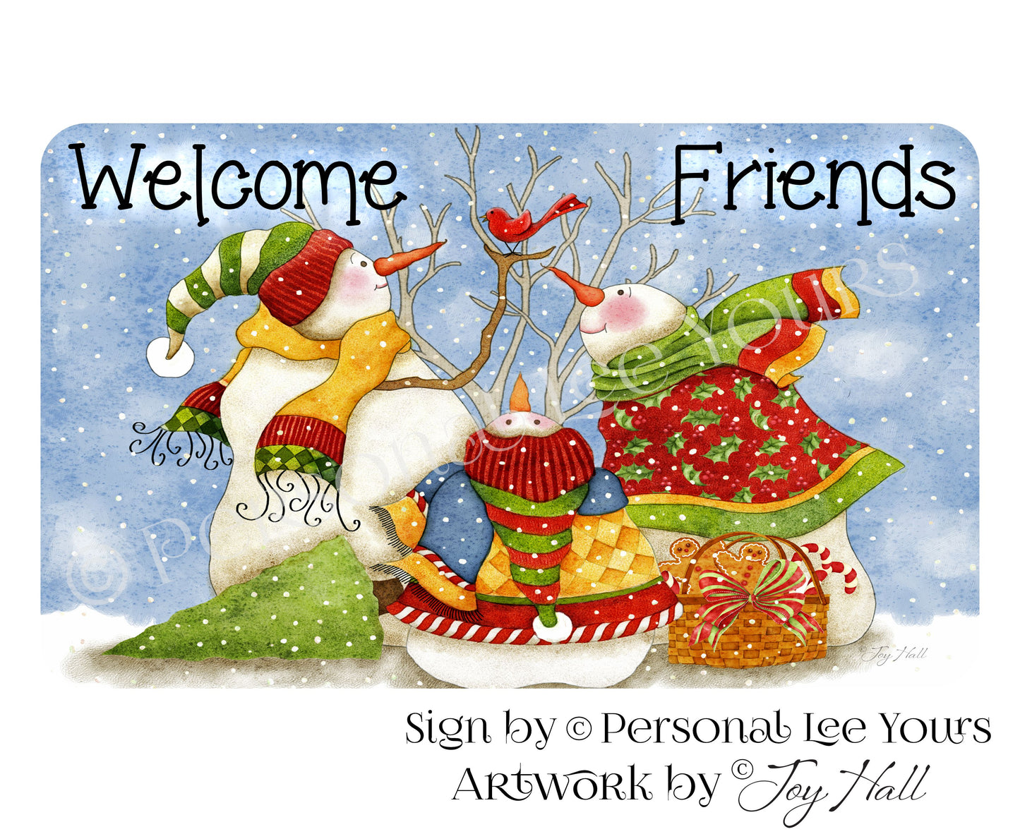 Joy Hall Exclusive Sign * Welcome Friends * Snowman Family * 3 Sizes * Lightweight Metal