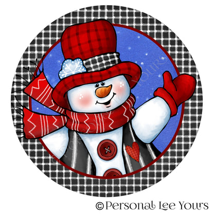 Winter Wreath Sign * Welcoming Snowman * Round * Lightweight Metal
