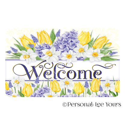 Wreath Sign * Yellow Tulips and Daffodils  * 4 Sizes * Horizontal * Lightweight Metal